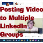 Posting Video to LinkedIn Groups